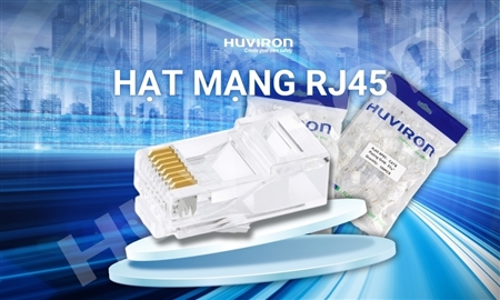Hạt mạng RJ45 là gì? Phân biệt hạt mạng RJ45 và RJ11