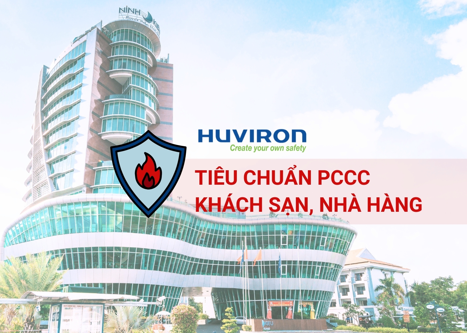 Tiêu chuẩn pccc cho khách sạn, nhà hàng được quy định rõ ràng